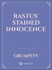 Rastus' Stained Innocence Book