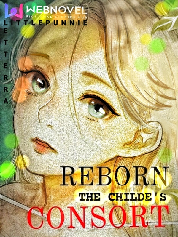 Reborn: The Childe's Consort