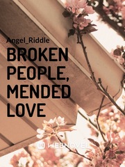 Broken People, Mended Love Book