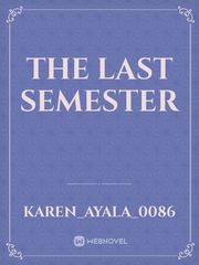 The last semester Book