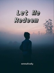 Let Me Redeem Book