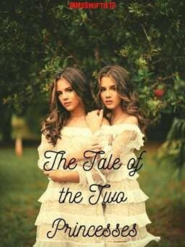 The Tale of the Two Princesses