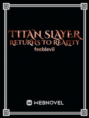 Titan Slayer Returns to Reality Book