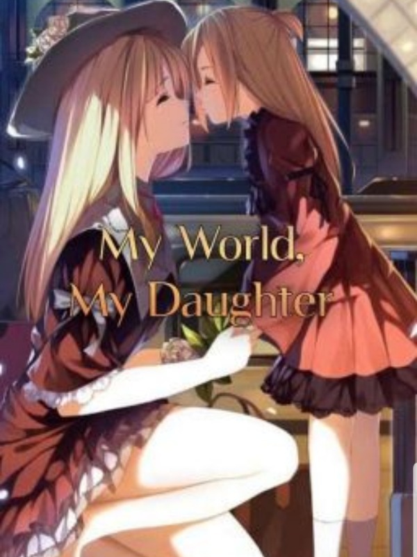 My World, My Daughter
