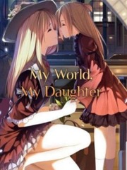 My World, My Daughter Book