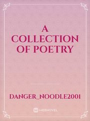 A Collection of Poetry Book