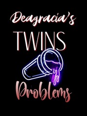 Deagracia's Twins Problems Book