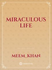 Miraculous Life Book