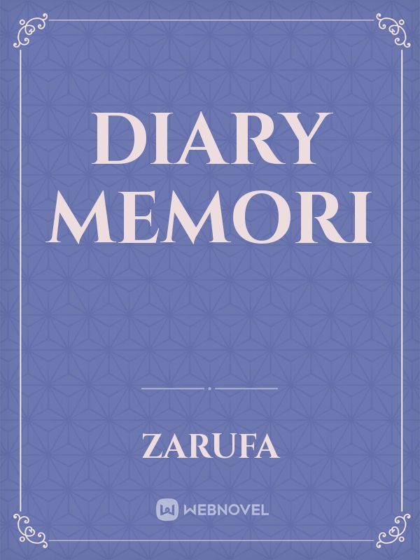 Diary Memori