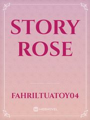 Story Rose Book