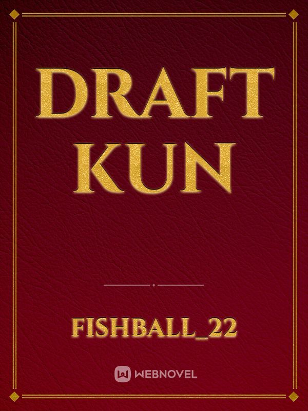 Draft Kun