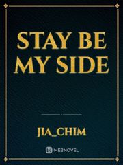 Stay be my side Book