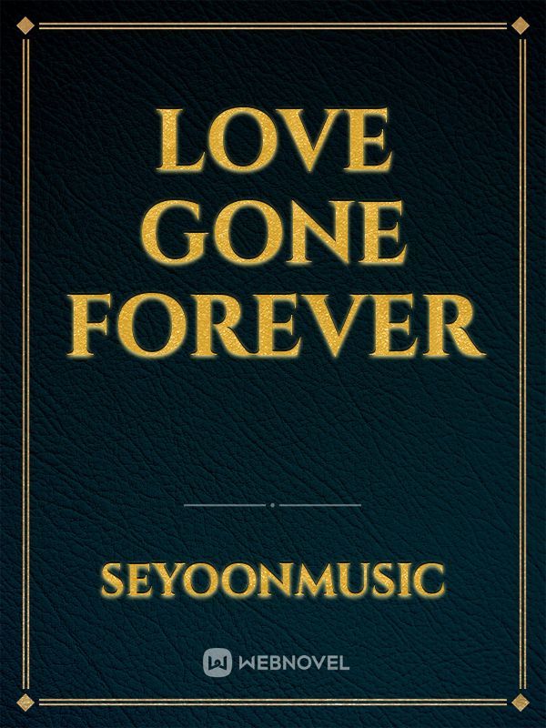 Love gone forever Book