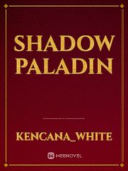 Shadow Paladin Book
