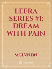 Leera Series #1: Dream With Pain Book