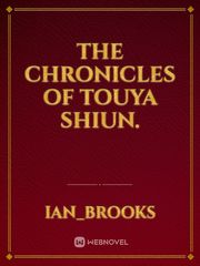The chronicles of touya shiun. Book