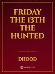 Friday the 13th The Hunted Book