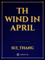 Th Wind In April Book