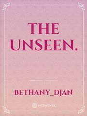 the unseen. Book