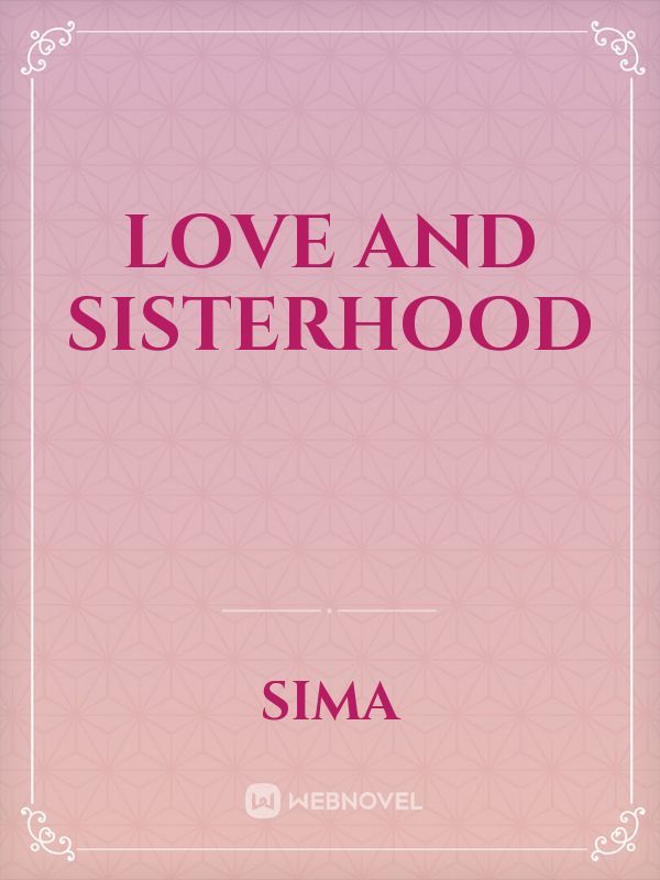Love and Sisterhood Book