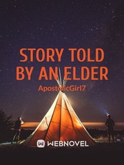 STORY TOLD BY AN ELDER Book