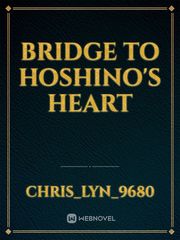 Bridge To Hoshino's Heart Book