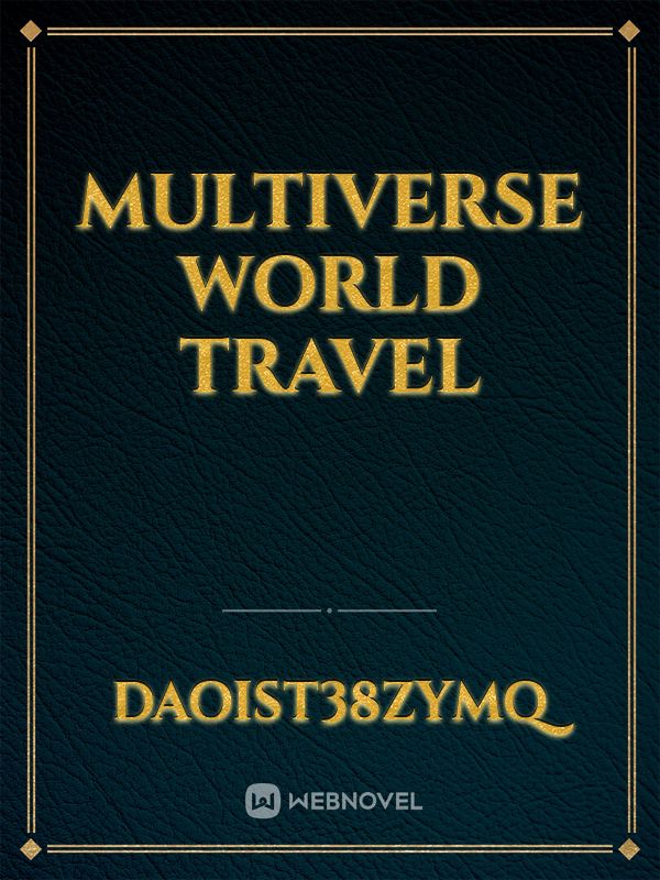 Multiverse World Travel