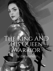 The King and His Queen Warrior Book