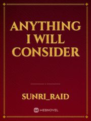 anything i will consider Book