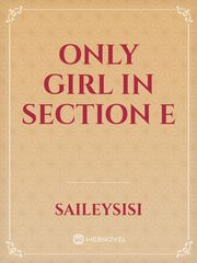 Only Girl in Section E Book
