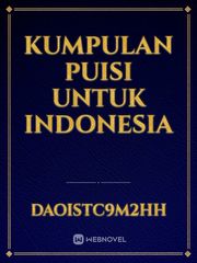 Kumpulan Puisi Untuk Indonesia Book