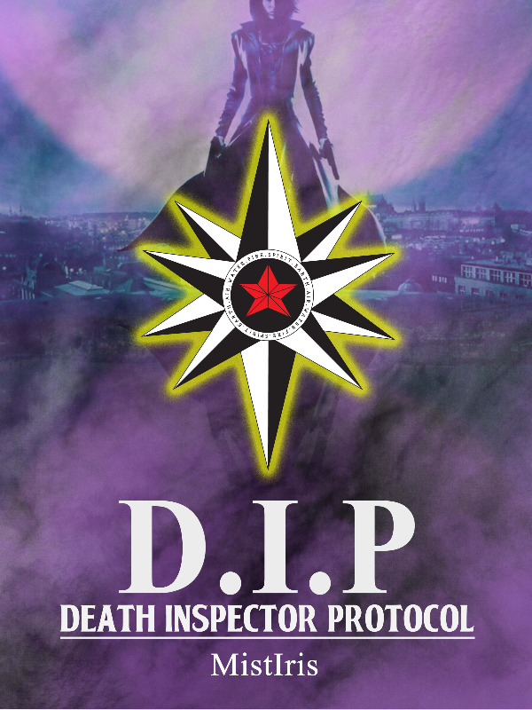 Death Inspector Protocol [STOP/ON HOLD] Book