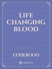 Life changing blood Book