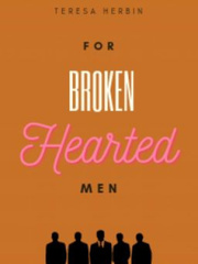 For Broken Hearted Men. Book