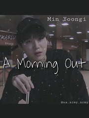 A Morning Out ; Min Yoongi Book