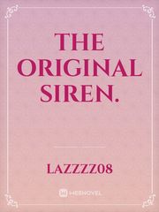 The Original Siren. Book
