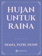 Hujan untuk Raina Book