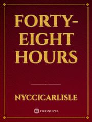 Forty-Eight Hours Book