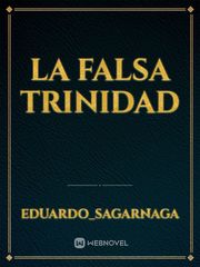 LA FALSA TRINIDAD Book