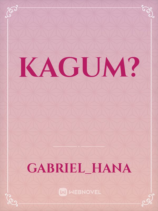 Kagum? Book