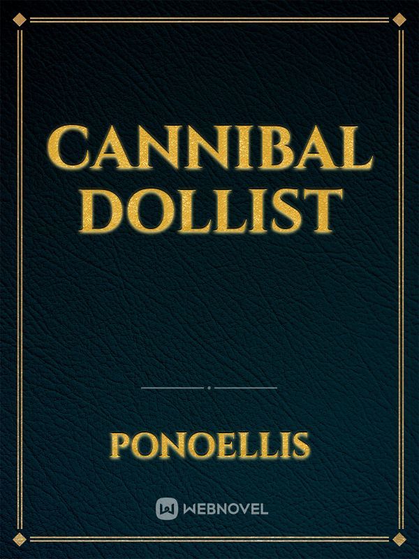 Cannibal Dollist