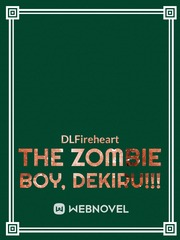 The Zombie Boy, DEKIRU!!! Book