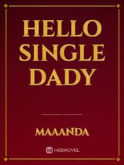 Hello Single Dady Book