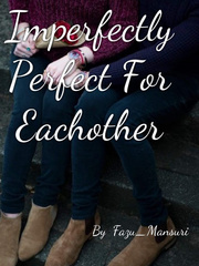 Imperfectly Perfect For Eachother Book