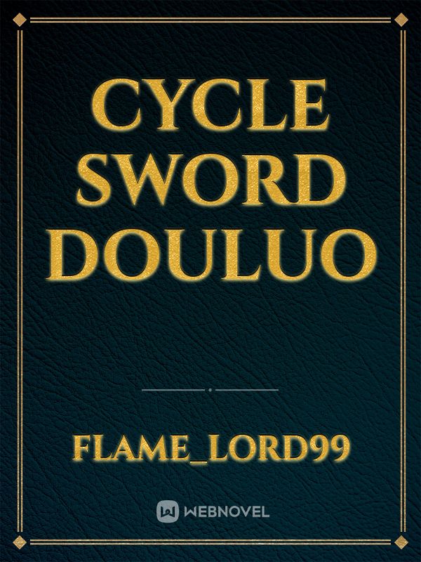 CYCLE SWORD DOULUO