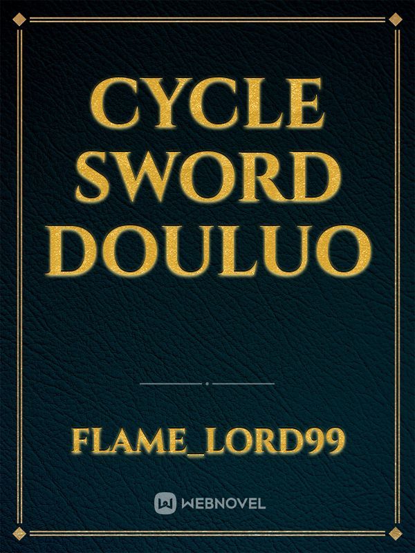 CYCLE SWORD DOULUO