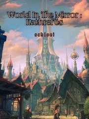 World In The Mirror : Kathreftis Book