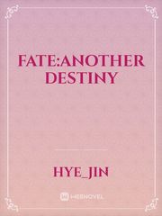 FATE:Another Destiny Book