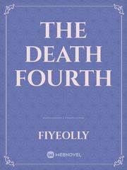 The Death Fourth Book