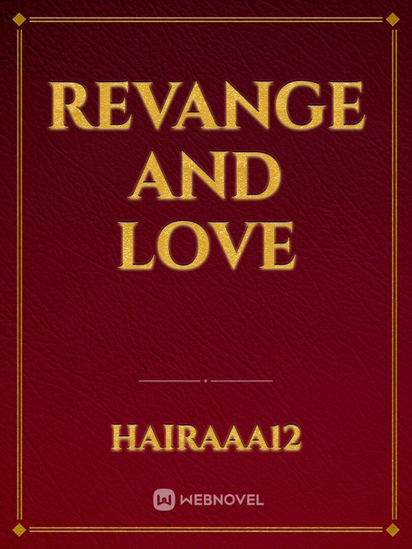 Revange And Love Book